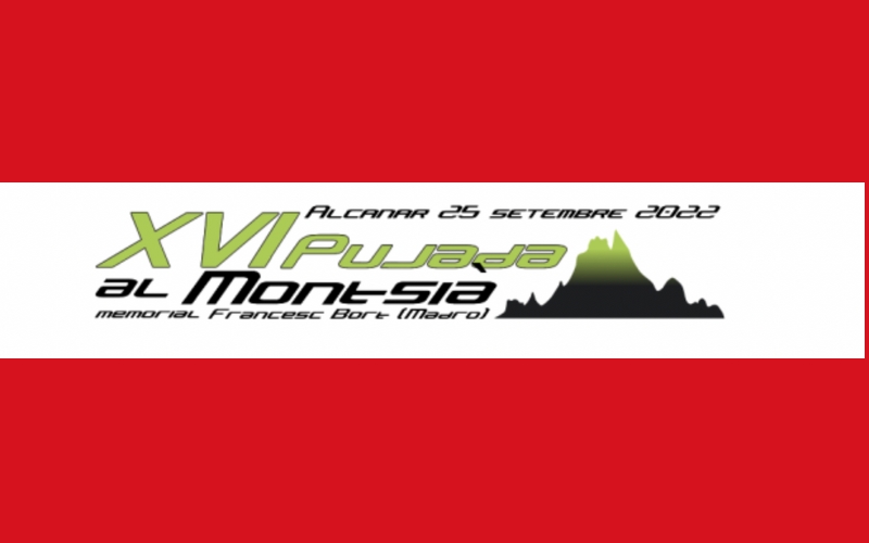 XVI PUJADA AL MONTSIÀ -MEMORIAL FRANCESC BORT (MADRO) - Inscriu-te