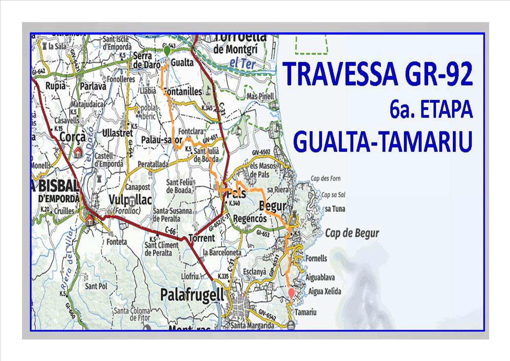 GR-92 6A. ETAPA GUALTA - TAMARIU - Inscriu-te