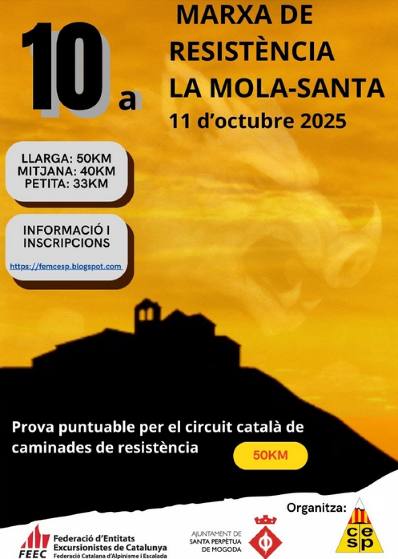 10A MARXA DE RESISTÈNCIA LA MOLA - SANTA - Inscriu-te