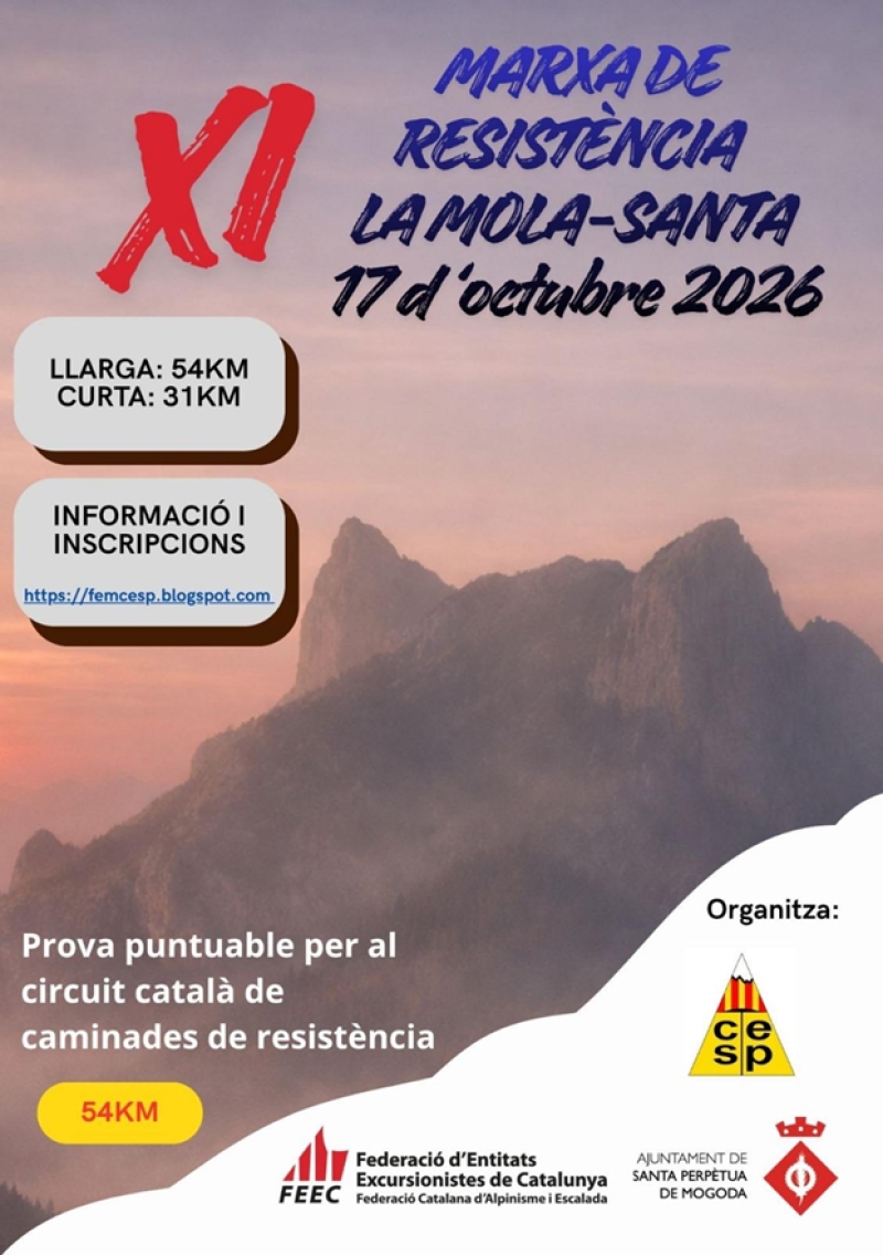 11ª MARXA DE RESISTÈNCIA LA MOLA - SANTA - Inscriu-te